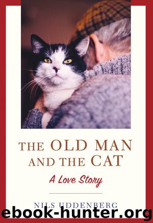 The Old Man and the Cat by Nils Uddenberg