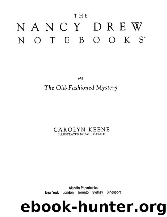The Old-Fashioned Mystery by Carolyn Keene