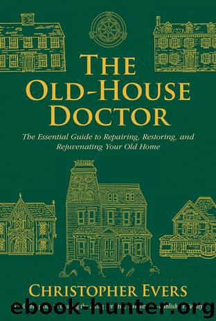 The Old-House Doctor by Christopher Evers;