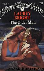The Older Man by Laurey Bright