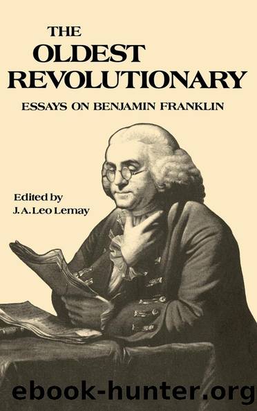 The Oldest Revolutionary by J. A. Leo Lemay