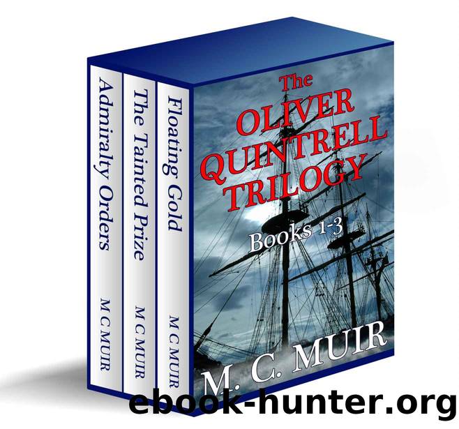The Oliver Quintrell Trilogy Omnibus by M C Muir