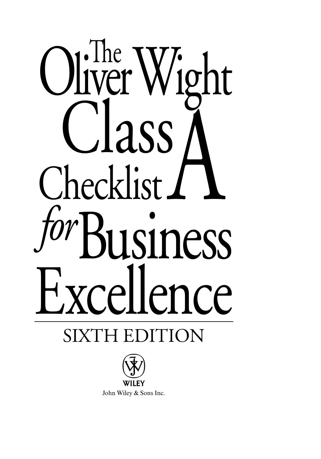 The Oliver Wight Class A Checklist for Business Excellence (The Oliver Wight Companies) by Inc. Oliver Wight International