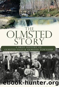The Olmsted Story by Bruce Banks