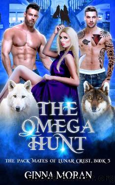The Omega Hunt by Ginna Moran