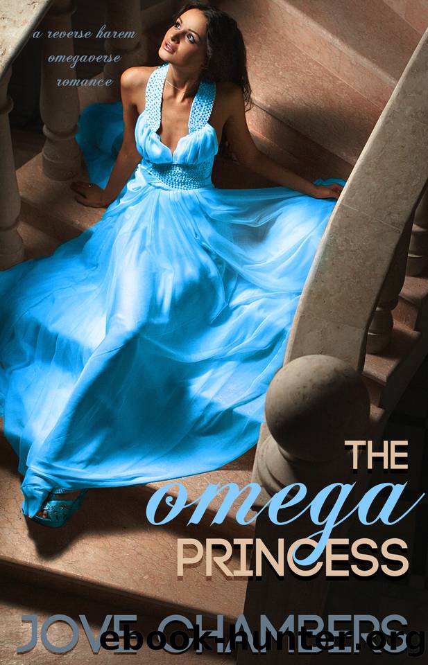 The Omega Princess: a reverse harem omegaverse romance by Jove Chambers