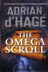 The Omega Scroll by Adrian D'Hage