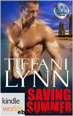 The Omega Team: Saving Summer (Kindle Worlds Novella) by Tiffani Lynn