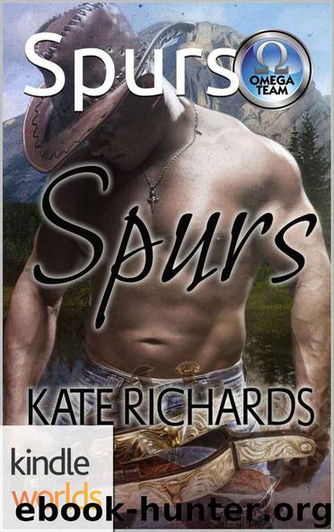 The Omega Team: Spurs (Kindle Worlds Novella) by Kate Richards