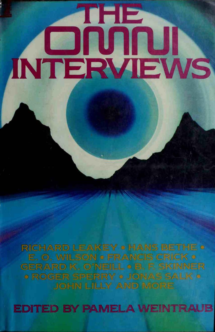 The Omni interviews by Pamela Weintraub