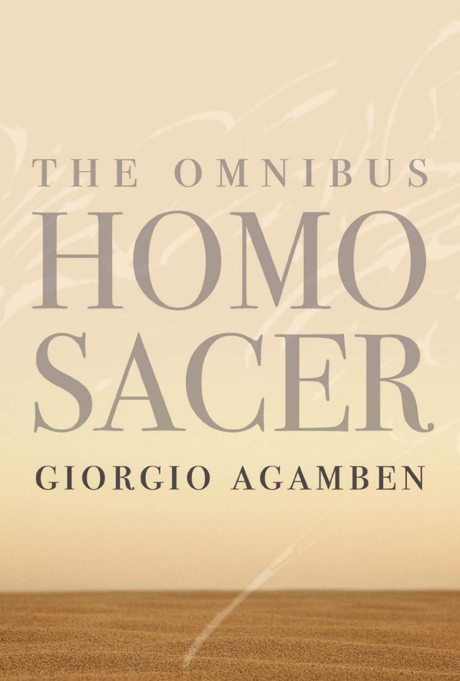 The Omnibus Homo Sacer by Giorgio Agamben