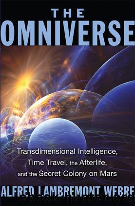 The Omniverse by Alfred Lambremont Webre