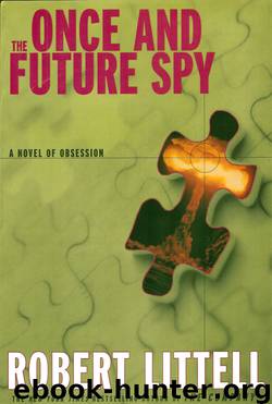 The Once and Future Spy by Robert Littell