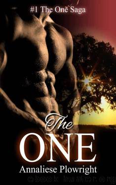The One (The One Saga Book 1) by Annaliese Plowright