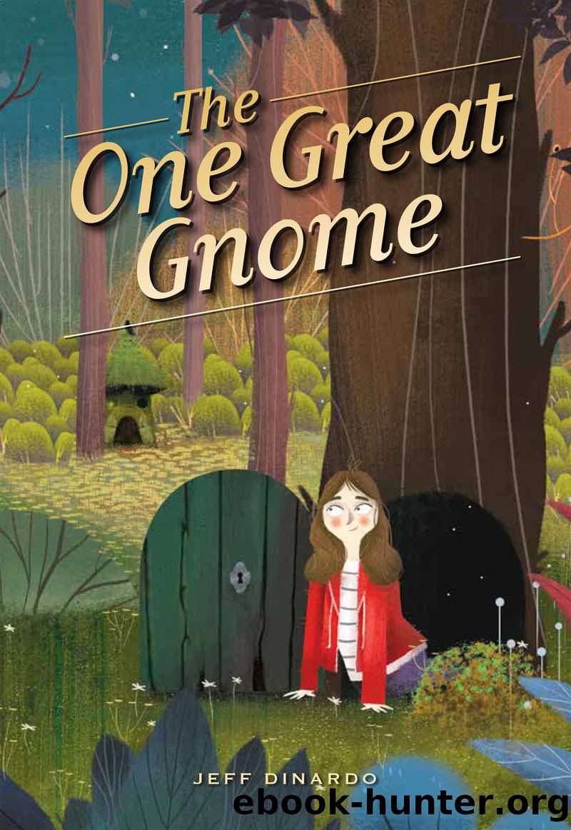 The One Great Gnome by Jeff Dinardo