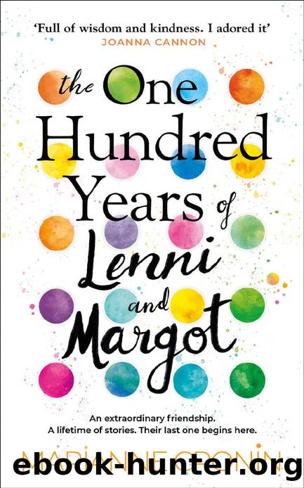 The One Hundred Years of Lenni and Margot by Marianne Cronin