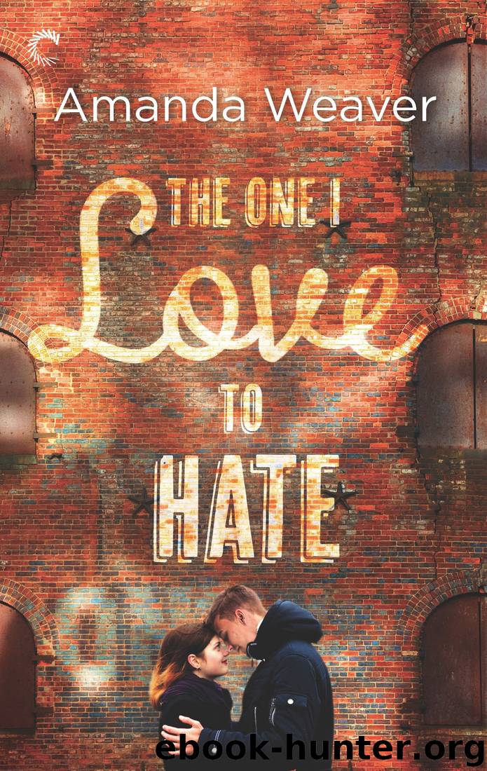 The One I Love to Hate by Amanda Weaver