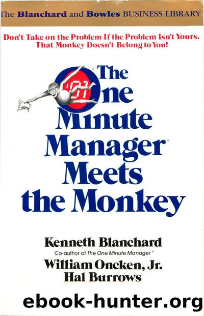 The One Minute Manager Meets the Monkey by Unknown