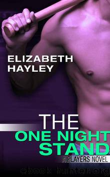 The One Night Stand (A Players Novel Book 3) by Elizabeth Hayley