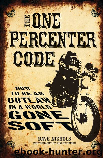 The One Percenter Code by Dave Nichols