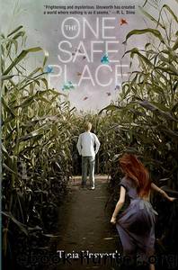 The One Safe Place (Tania Unsworth) by Tania Unsworth