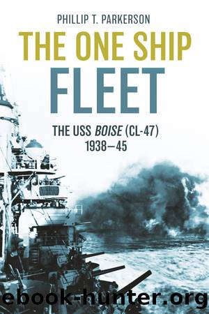 The One Ship Fleet by Phillip T. Parkerson