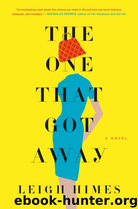 The One That Got Away by Leigh Himes