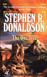 The One Tree by Donaldson Stephen R