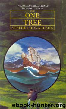 The One Tree by Stephen Donaldson