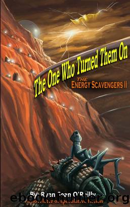 The One Who Turned Them On by Ryan Sean O'Reilly