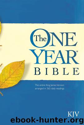 The One Year Bible KJV by Tyndale