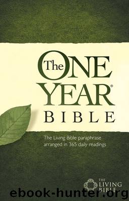 The One Year Bible TLB by Tyndale