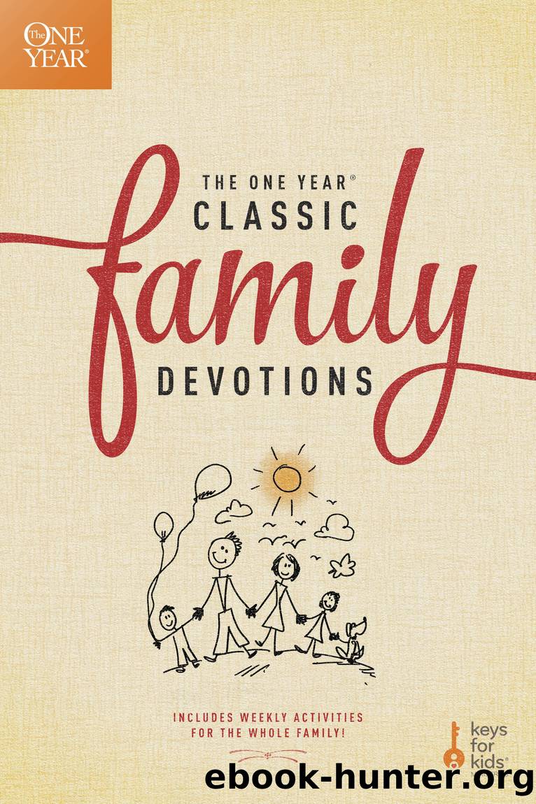 The One Year Classic Family Devotions by Keys for Kids