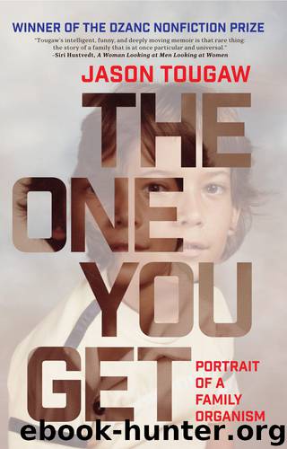 The One You Get by Jason Tougaw