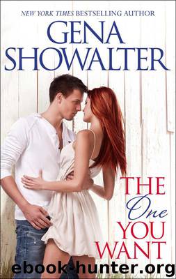The One You Want by Showalter Gena