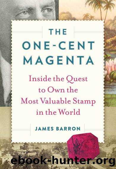 The One-Cent Magenta by James Barron