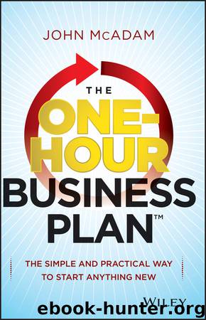 The One-Hour Business Plan by John McAdam