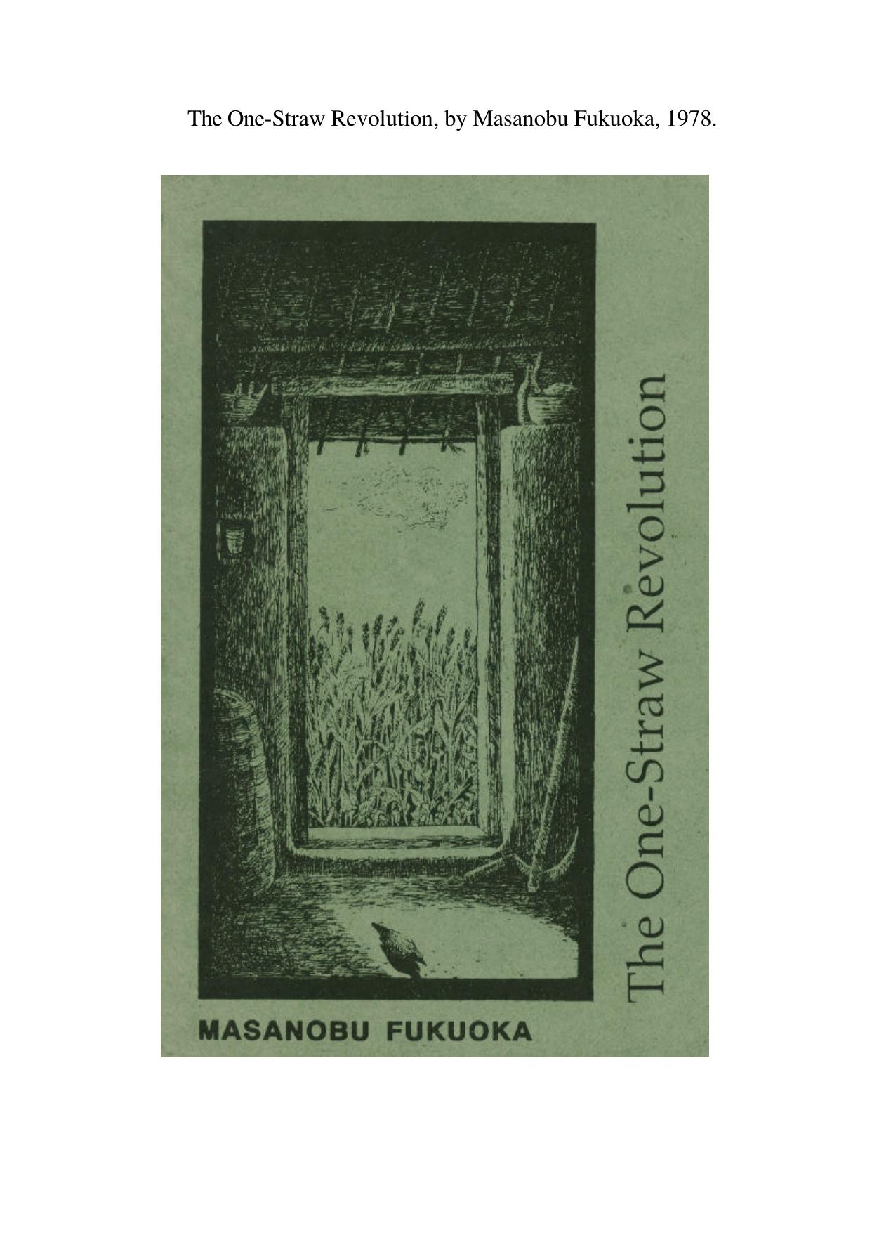 The One-Straw Revolution by Masanobu Fukuoka