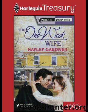 The One-Week Wife by Hayley Gardner