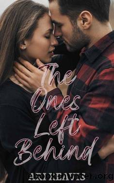 The Ones Left Behind by Ari Reavis