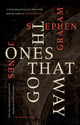 The Ones That Got Away: 13 Short Stories (2nd Ed.) by Stephen Graham Jones