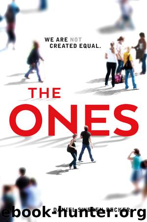 The Ones by Daniel Sweren-Becker