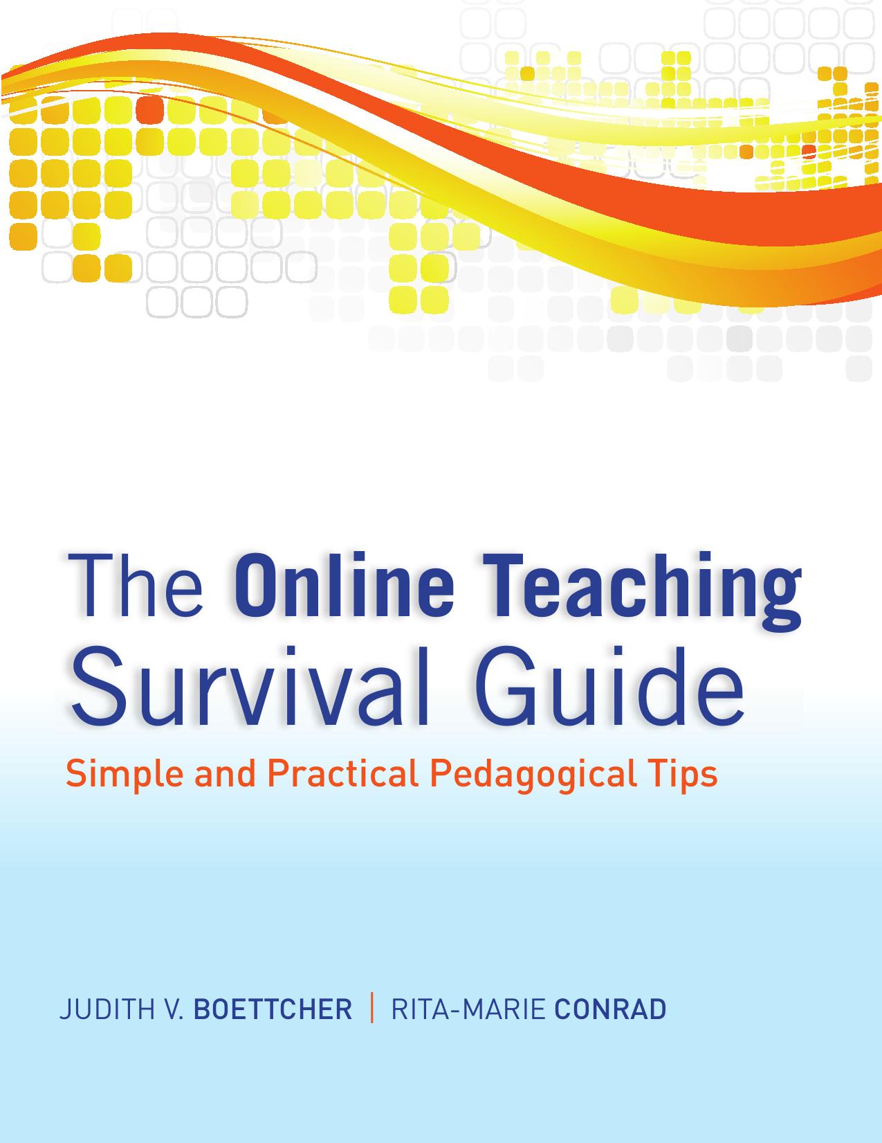 The Online Teaching Survival Guide: Simple and Practical Pedagogical Tips (repost) by unknow