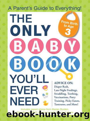 The Only Baby Book You'll Ever Need by Marian Borden