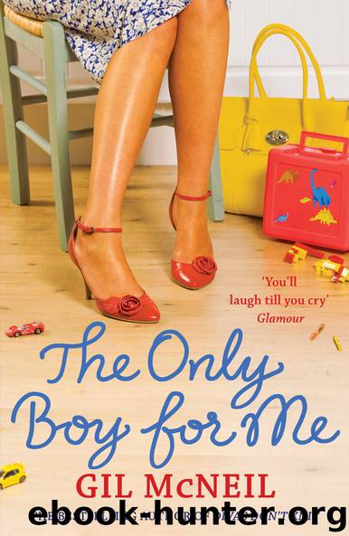 The Only Boy For Me by Gil McNeil