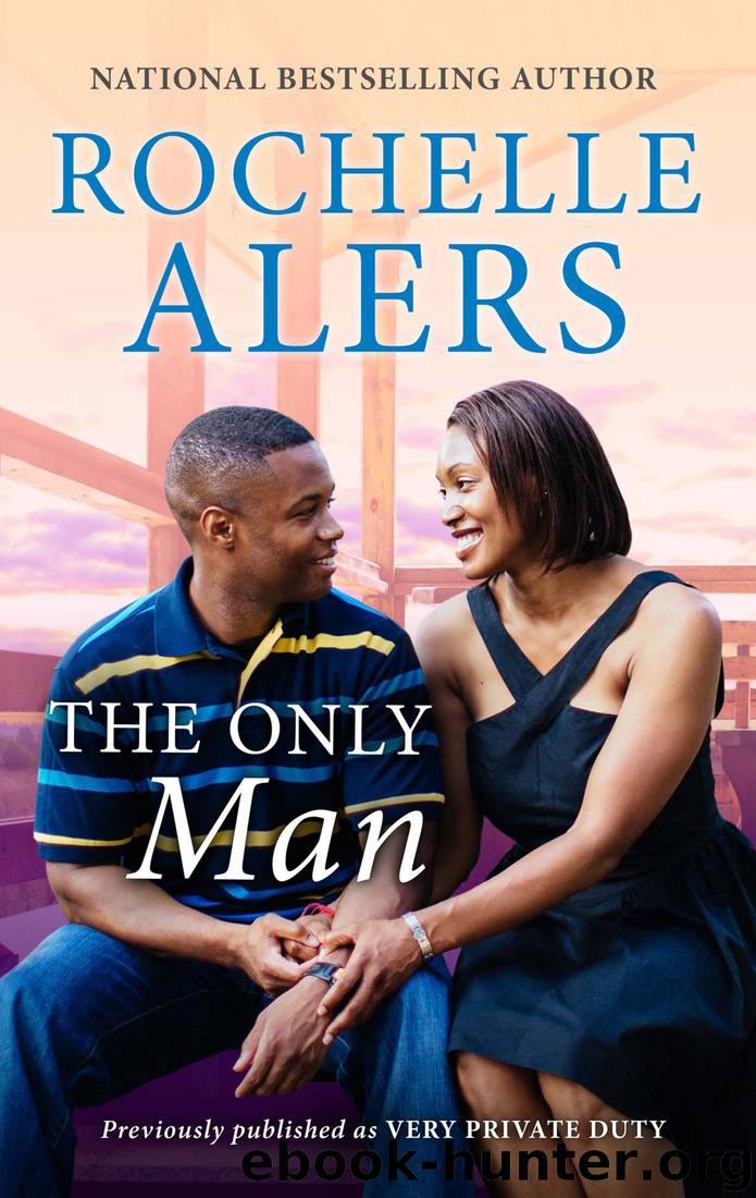 The Only Man by Rochelle Alers