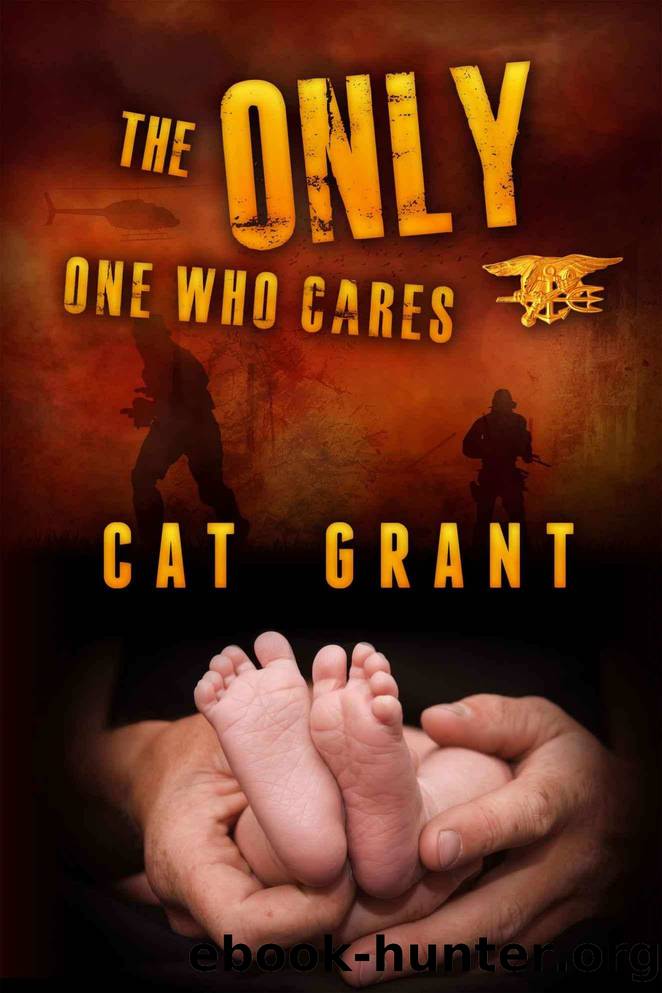 The Only One Who Cares by Cat Grant