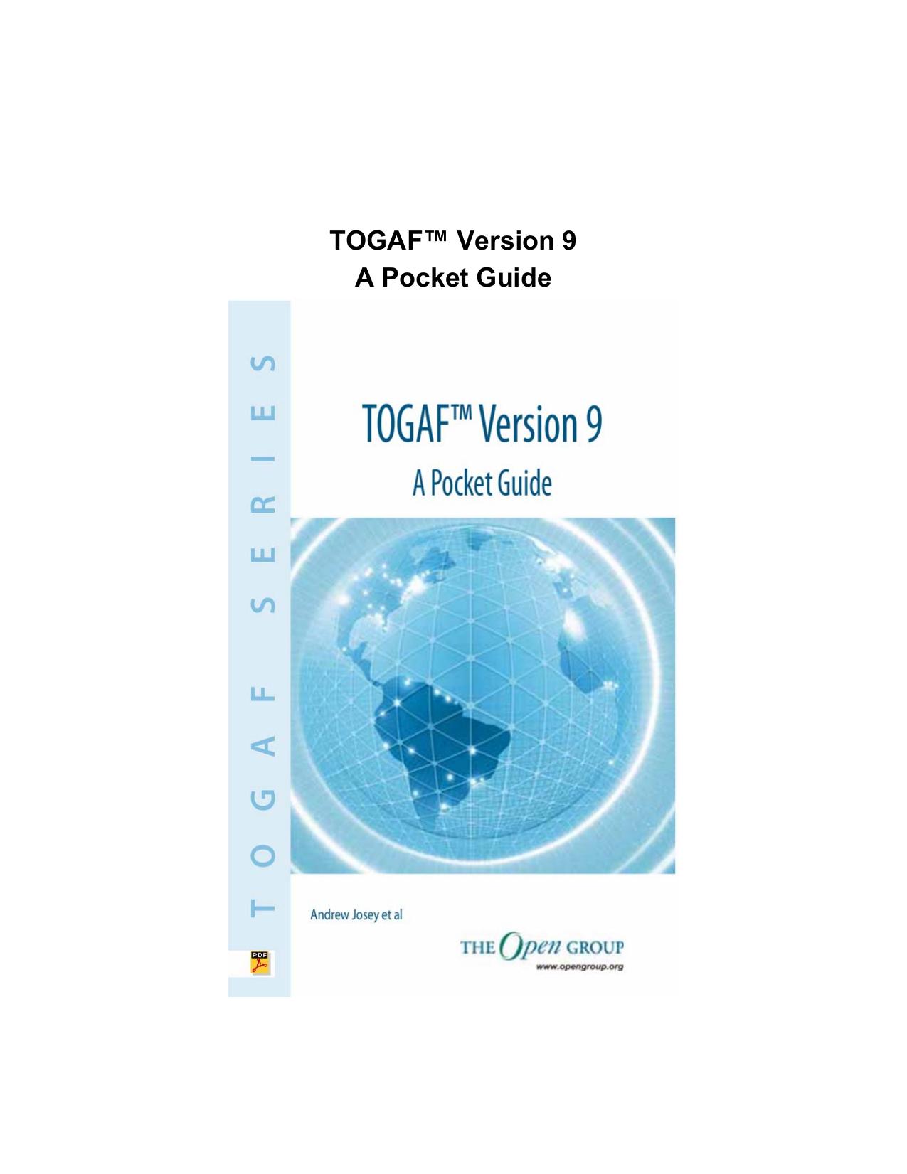 The Open Group Architecture Framework TOGAF: 2007 Edition (Incorporating 8.1.1) by Group The Open