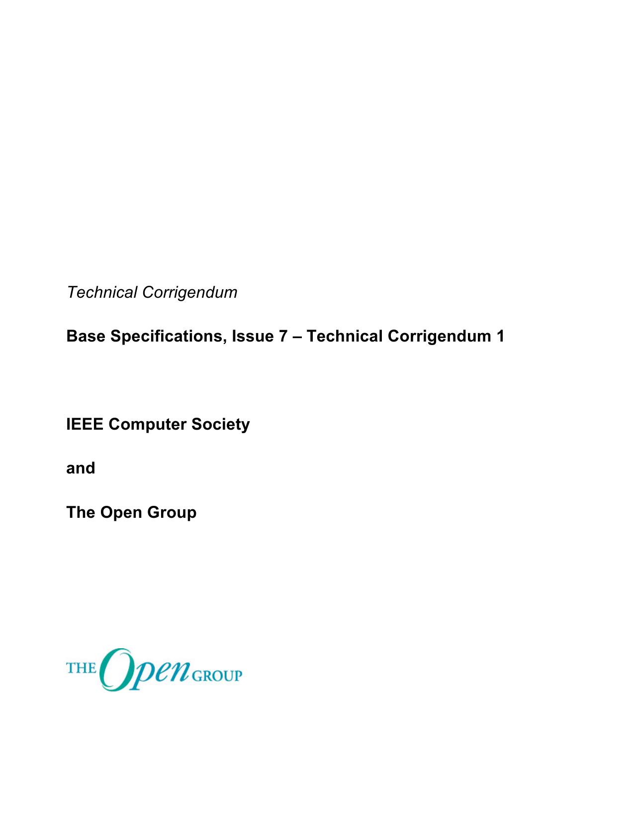 The Open Group Base Specifications Issue 7 Technical Corrigendum 1 by Portable Applications Standards Committee of the IEEE Computer Society & The Open Group