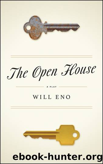 The Open House (TCG Edition) by Will Eno